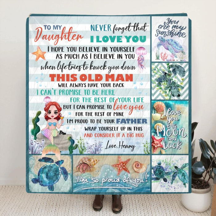 Personalized Mermaid Single Layer Fleece/ Quilt - Gift Idea From Dad To Daughter - Never Forget That I Love You