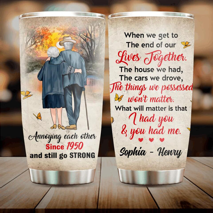 Custom Personalized Old Couple Tumbler - Gift Idea For Couple/ Gift For Him/Her - Annoying Each Other Since 1950 And Still Go Strong