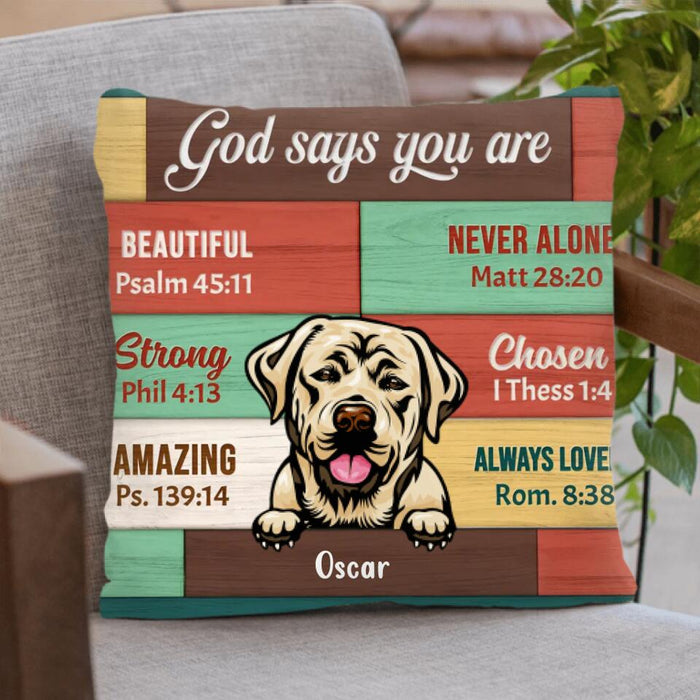 Custom Personalized Pet Pillow Cover - Gift Idea For Dog/Cat Owner - God Says You Are