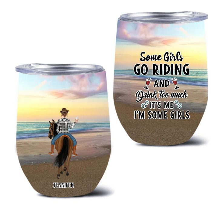 Custom Personalized Girl Riding Horse Wine Tumbler - Upto 3 Girls - Gift For Friends/Besties/ Horse Lovers - That's What We Do We Ride Horses We Drink And We Know Things