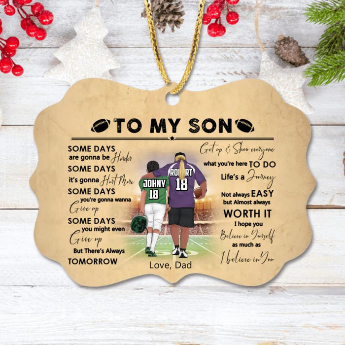 Custom Personalized Football Dad & Son Rectangle Wooden Ornament - Gift Idea For Football Lovers - To My Son, Some Days Are Gonna Be Harder