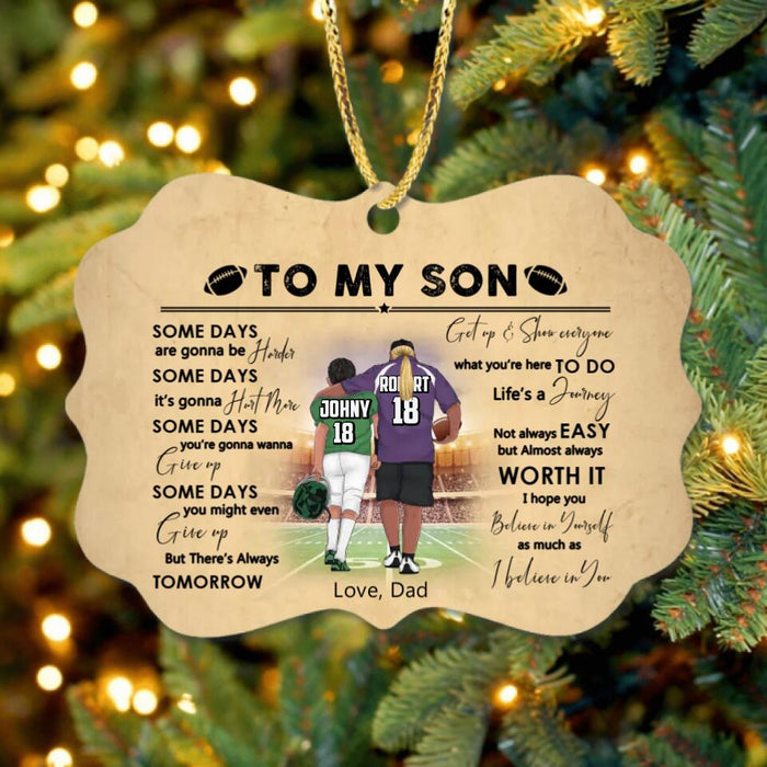 Custom Personalized Football Dad & Son Rectangle Wooden Ornament - Gift Idea For Football Lovers - To My Son, Some Days Are Gonna Be Harder