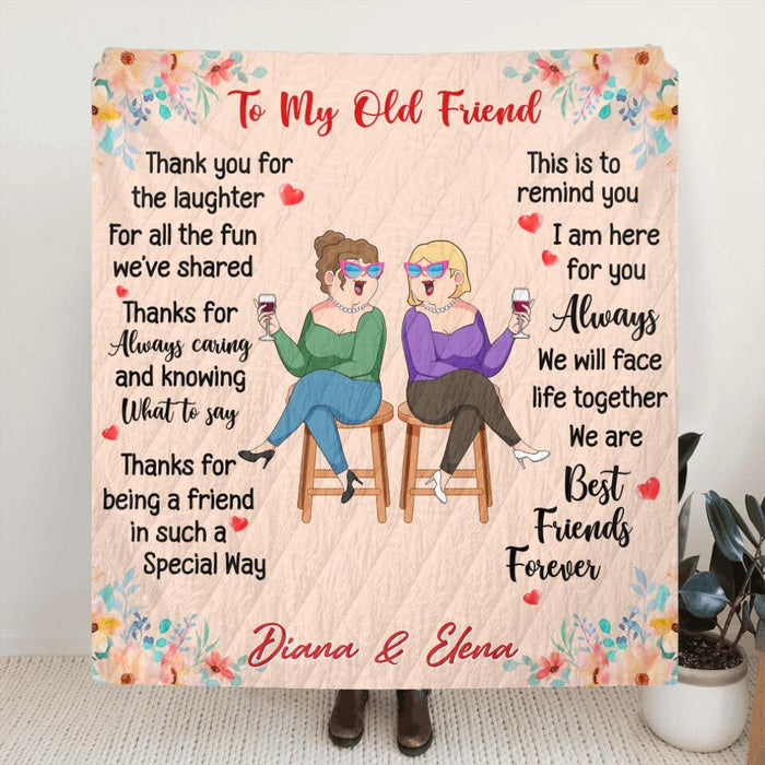 Custom Personalized Old Friends Pillow Cover/ Fleece/Quilt Blanket - Gift Idea For Friends/ Besties - To My Old Friend