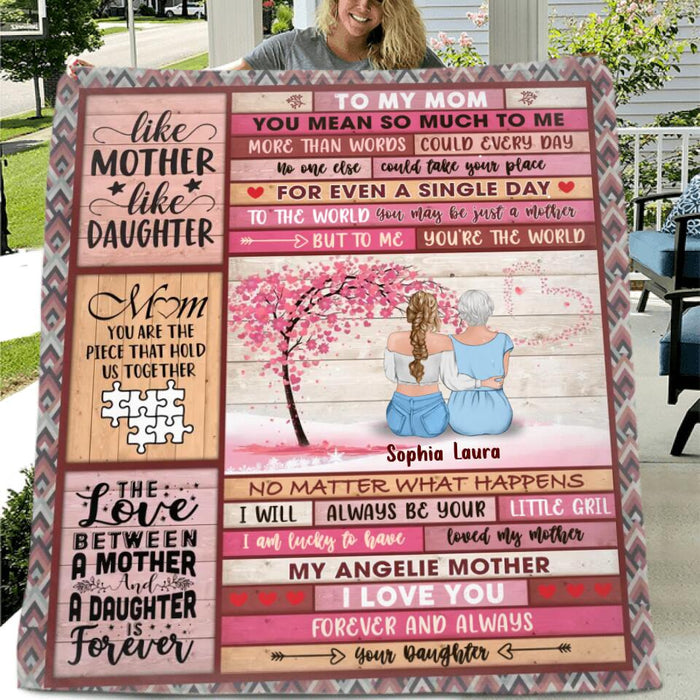 Custom Personalized Mom & Daughters Quit/Single Layer Fleece Blanket - Gift Idea For Mom - Upto 4 Daughters - To My Mom, You Mean So Much To Me