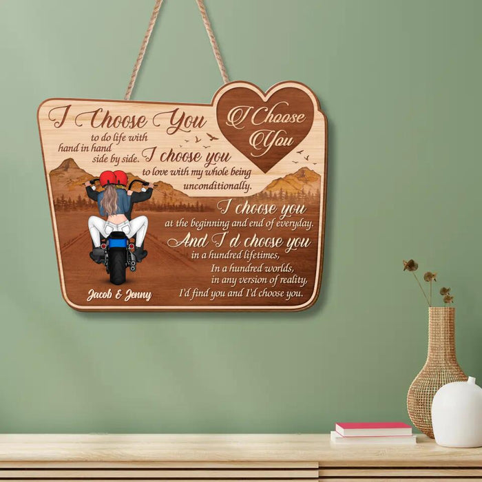 Personalized Biker Wooden Sign - I'd Find You and I'd Choose You - Gift Idea For Couple/ Biker Lover/ Birthday