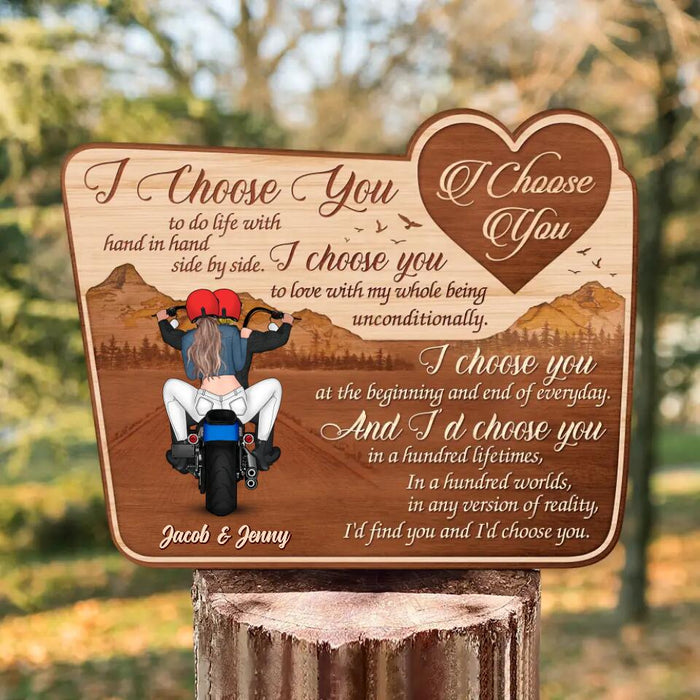 Personalized Biker Wooden Sign - I'd Find You and I'd Choose You - Gift Idea For Couple/ Biker Lover/ Birthday