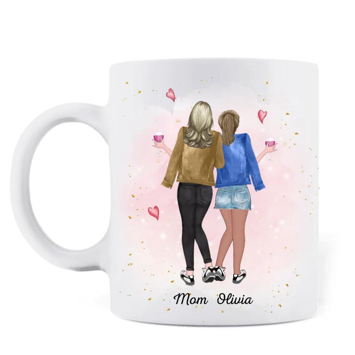 Custom Personalized Mother And Daughter Coffee Mug - Gift Idea For Mother/ Daughter - Mother's Day Gift From Daughter - Mom You Are The Mom That Everyone Wishes They Had I Love You