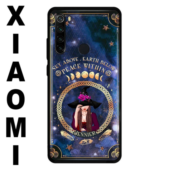 Personalized Witch Xiaomi/ Oppo/ Huawei Case - Sky Above Earth Below Peace Within - Gift Idea For Friends/ Birthday