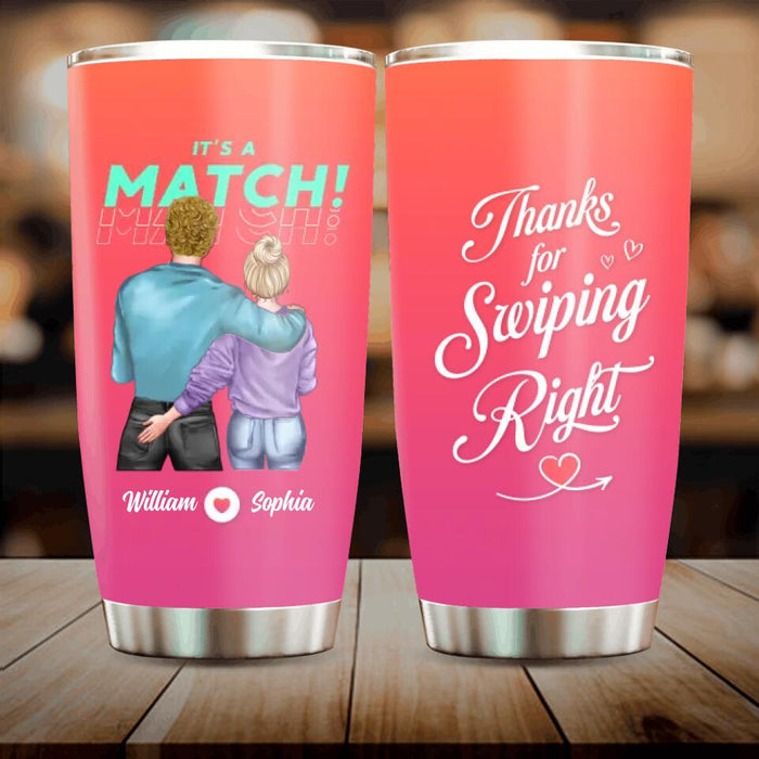 Personalized Dating App Tumbler - Gift Idea For Couples/ Valentines - It's A Match Thanks For Swiping Right