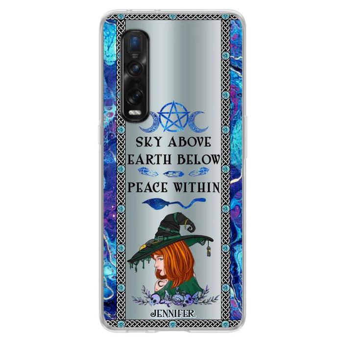 Custom Personalized Witch Phone Case - Gift Idea For Witch Lovers - Sky Above Earth Below Peace Within - Cases For Oppo, Xiaomi & Huawei