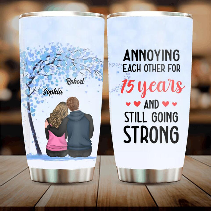 Custom Personalized Couple Tumbler - Gift Idea For Couple/Lovers - Annoying Each Other For 15 Years & Still Going Strong