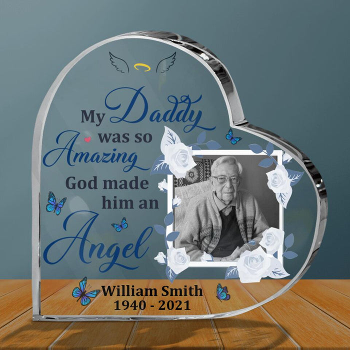 Custom Personalized Photo Memorial Crystal Heart - Memorial Gift Idea For Loss Of Family Members/Grandma/Grandpa - My Daddy Was So Amazing, God Made Him An Angel