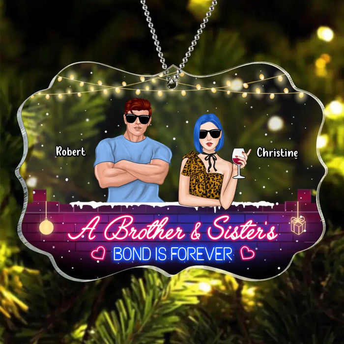 Custom Personalized Brothers & Sisters Acrylic Ornament - Upto 5 People - Gift Idea For Siblings/ Family - A Brother And Sister's Bond Is Forever