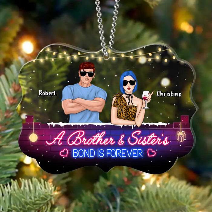 Custom Personalized Brothers & Sisters Acrylic Ornament - Upto 5 People - Gift Idea For Siblings/ Family - A Brother And Sister's Bond Is Forever