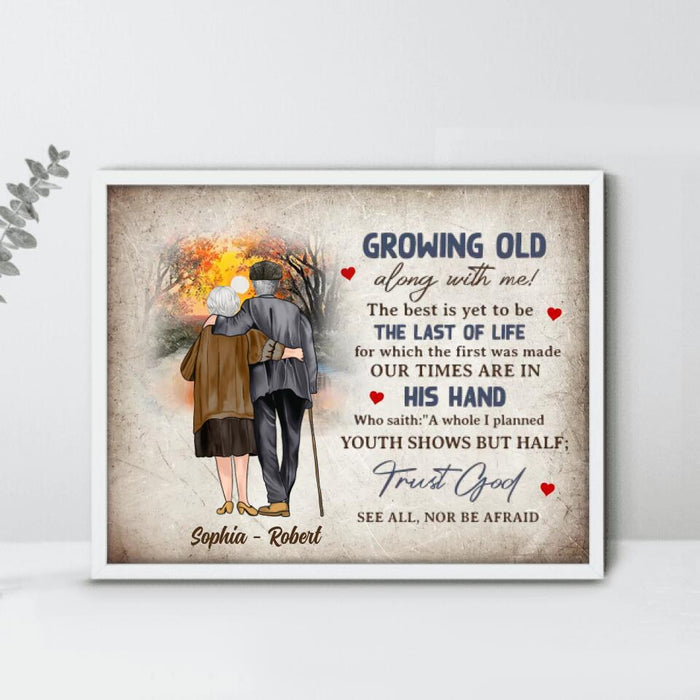 Custom Personalized Old Couple Horizontal Poster - Gift Idea For Couple - Growing Old Along With Me