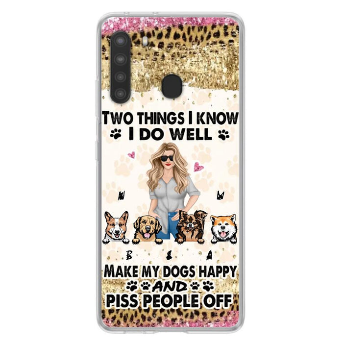 Custom Personalized Happy Dog Mom Phone Case - Gift Idea For Dog Lovers/Dog Owners - Upto 4 Dogs - Two Things I Know I Do Well  - Case For iPhone & Samsung