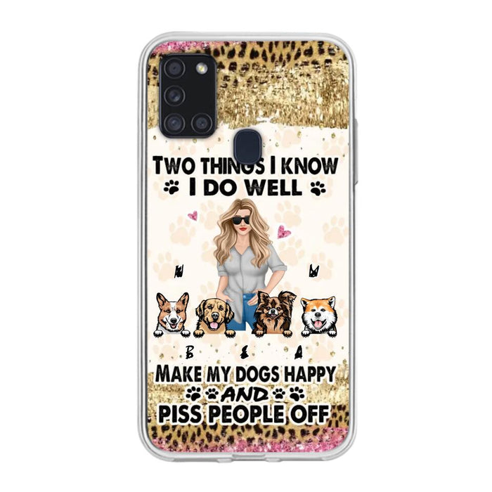 Custom Personalized Happy Dog Mom Phone Case - Gift Idea For Dog Lovers/Dog Owners - Upto 4 Dogs - Two Things I Know I Do Well  - Case For iPhone & Samsung