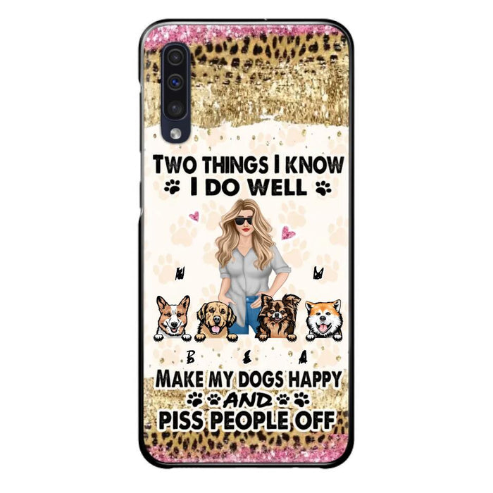 Custom Personalized Happy Dog Mom Phone Case - Gift Idea For Dog Lovers/Dog Owners - Upto 4 Dogs - Two Things I Know I Do Well  - Case For iPhone & Samsung