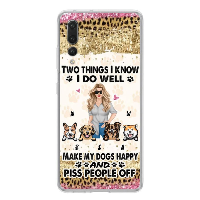 Custom Personalized Happy Dog Mom Phone Case - Gift Idea For Dog Lovers/Dog Owners - Upto 4 Dogs - Two Things I Know I Do Well - Case For Oppo, Xiaomi & Huawei