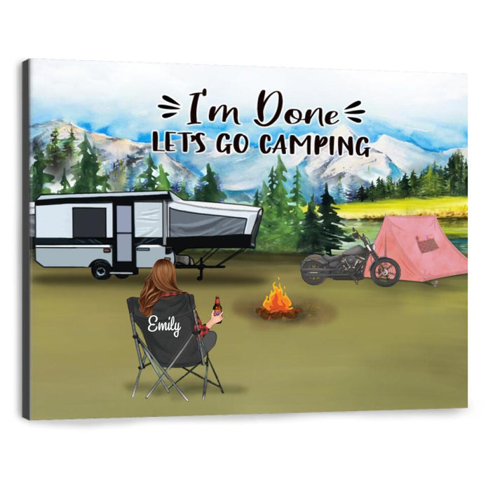 Custom Personalized Camping Canvas - Man/ Woman/ Couple With Upto 5 Pets - I'm Done Let's Go Camping