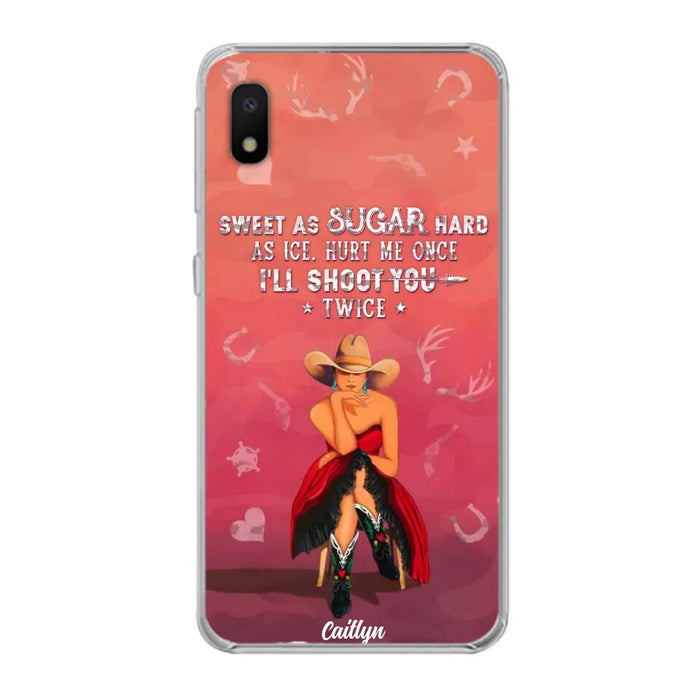 Custom Personalized Country Girl Phone Case - Gift Idea For Girl/ Birthday Gift - Sweet As Sugar Hard As Ice Hurt Me Once I'll Shoot You Twice - Case For iPhone And Samsung