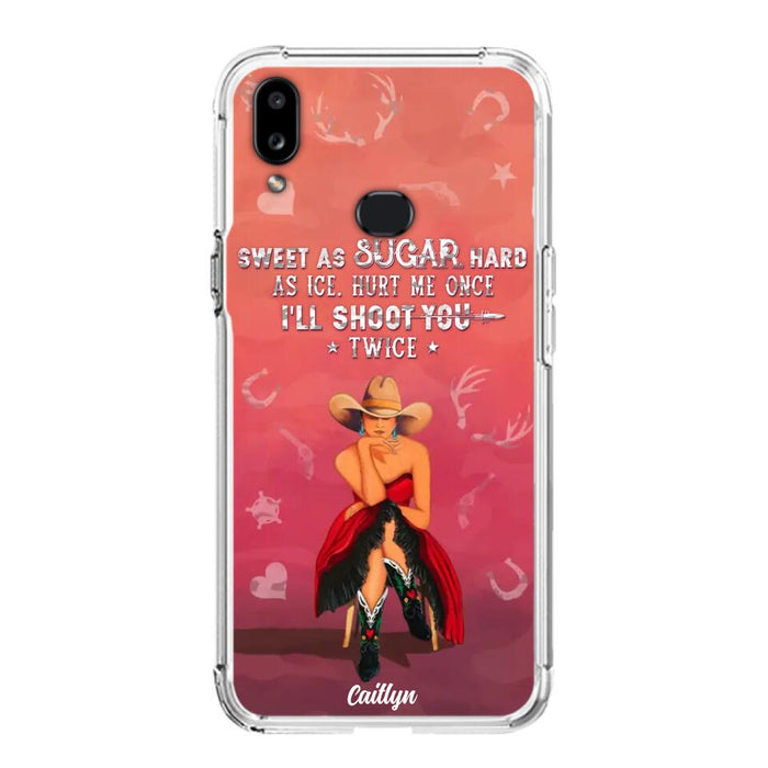 Custom Personalized Country Girl Phone Case - Gift Idea For Girl/ Birthday Gift - Sweet As Sugar Hard As Ice Hurt Me Once I'll Shoot You Twice - Case For iPhone And Samsung