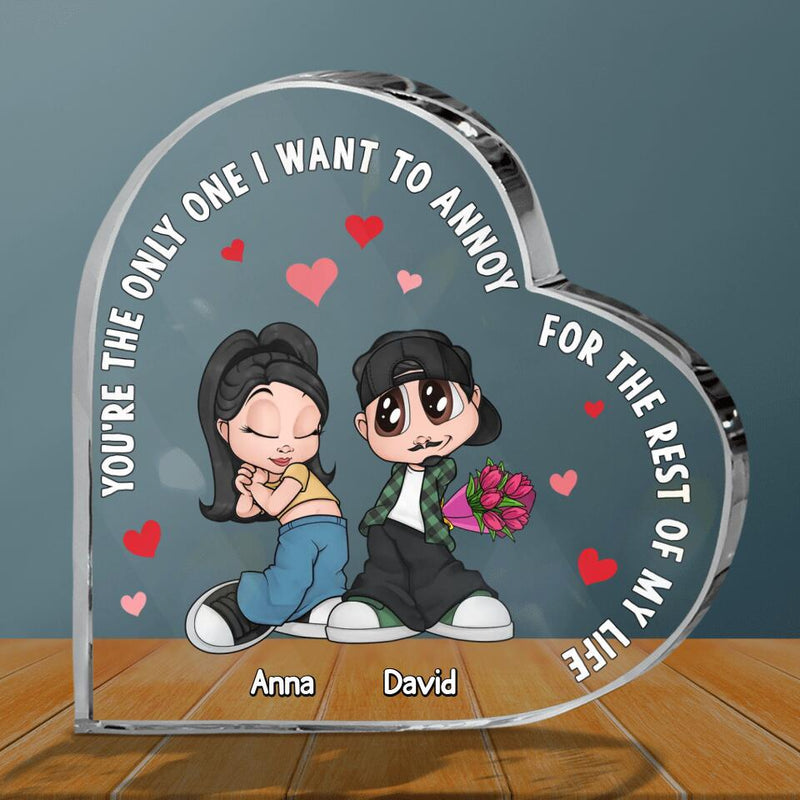 Personalized Chicano Couple Acrylic Plaque - Gift Idea For Couple/Mother's Day Gift For Wife From Husband - You're The Only One I Want To Annoy For The Rest of My Life