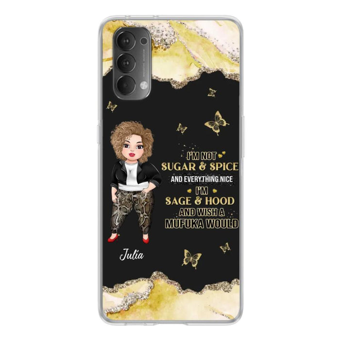 Custom Personalized Chubby Girl Phone Case for Xiaomi/ Oppo/ Huawei - Gift Idea For Friends/ Birthday - I'm Sage & Hood And Wish A Mufuka Would