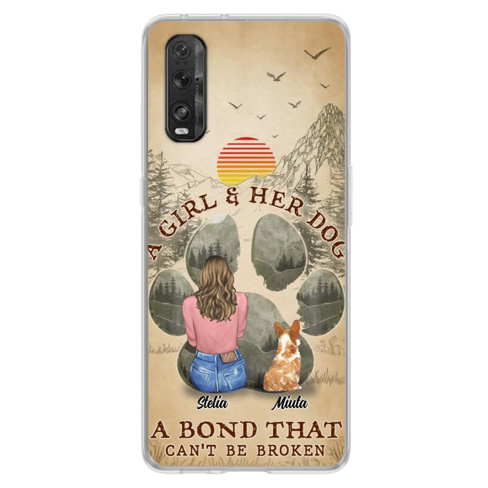 Custom Personalized Pet Mom Phone Case - Gifts For Pet Lovers With Upto 4 Pets - A Girl And Her Dog A Bond That Can't Be Broken - Case For Oppo, Xiaomi & Huawei