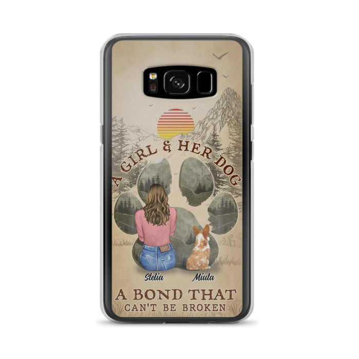 Custom Personalized Pet Mom Phone Case - Gifts For Pet Lovers With Upto 4 Pets - A Girl And Her Dog A Bond That Can't Be Broken - Case For iPhone & Samsung