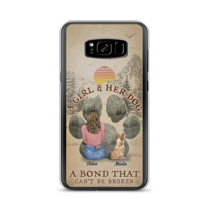 Custom Personalized Pet Mom Phone Case - Gifts For Pet Lovers With Upto 4 Pets - A Girl And Her Dog A Bond That Can't Be Broken - Case For iPhone & Samsung