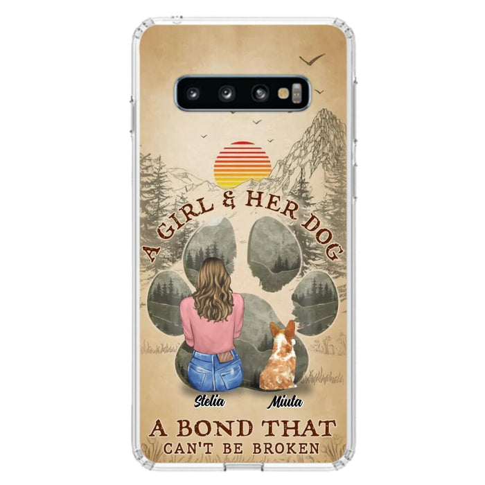 Custom Personalized Pet Mom Phone Case - Gifts For Pet Lovers With Upto 4 Pets - A Girl And Her Dog A Bond That Can't Be Broken - Case For iPhone & Samsung