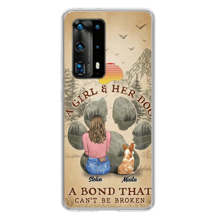 Custom Personalized Pet Mom Phone Case - Gifts For Pet Lovers With Upto 4 Pets - A Girl And Her Dog A Bond That Can't Be Broken - Case For Oppo, Xiaomi & Huawei