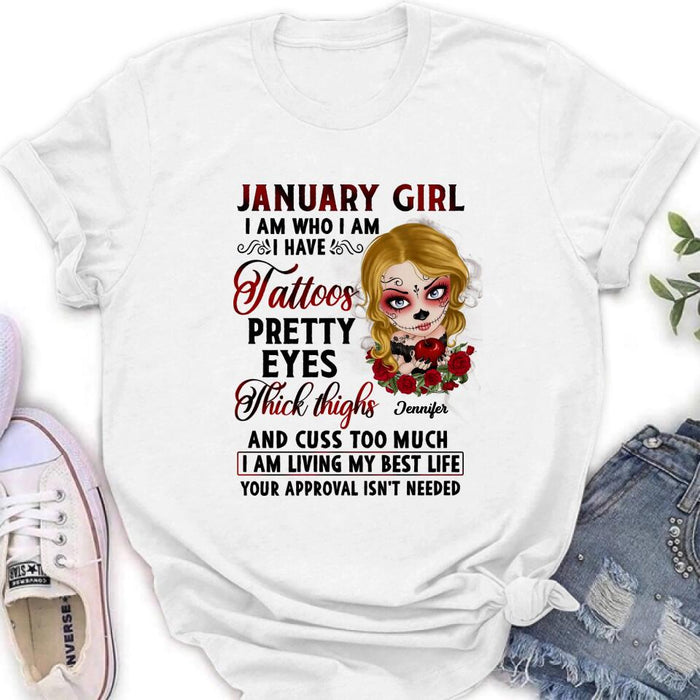 Custom Personalized Skull Girl T-shirt/ Long Sleeve/ Sweatshirt/ Hoodie - Skull Gift For Girl/  Birthday Gift - January Girl I Am Who I Am