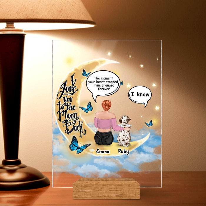 Custom Personalized Memorial Pet Acrylic Plaque - Upto 4 Pets - Gift Idea For Pet Lovers - I Love You To The Moon & Back