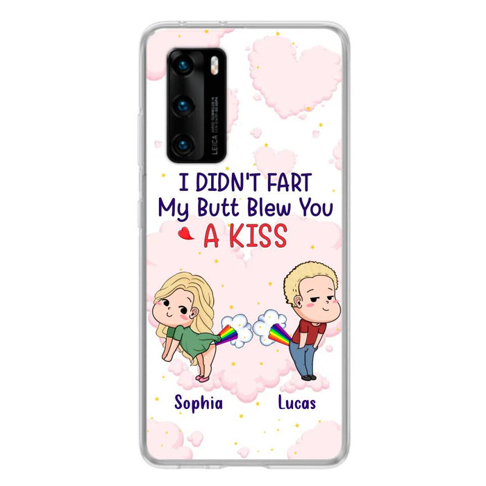 Custom Personalized Fart Couple Phone Case - Funny Valentine's Day Gift For Couple - I Didn't Fart My Butt Blew You A Kiss - Case For Xiaomi, Oppo And Huawei