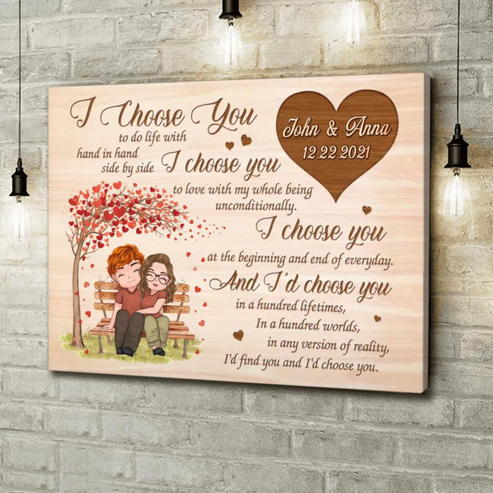 Custom Personalized Couple Canvas - Gift Idea For Couple/ Mother's Day Gift For Wife From Husband - I Choose You To Do Life With Hand In Hand Side By Side