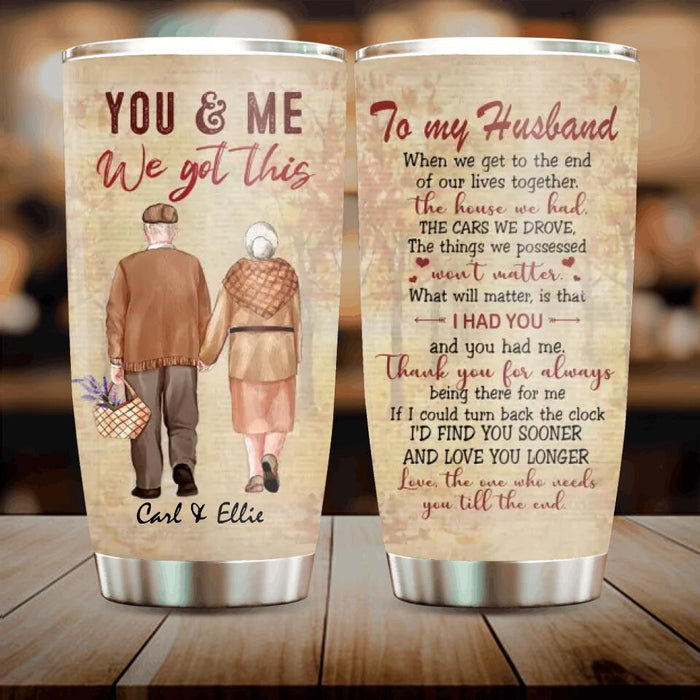 Custom Personalized Old Couple Tumbler - Couple/ Valentine's Day Gift For Husband From Wife - To My Husband