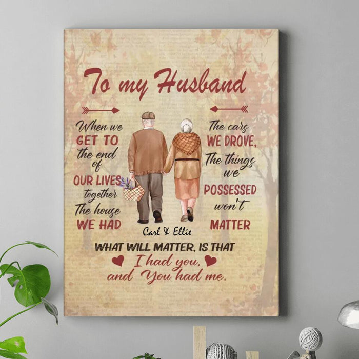 Custom Personalized Old Couple Canvas - Couple/ Valentine's Day Gift For Husband From Wife - To My Husband