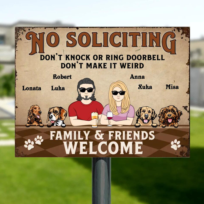 Custom Personalized Couple Metal Sign - Gift Idea For Her/Him/Dog Lovers - Upto 4 Dogs - No Soliciting Don't Knock Or Ring Doorbell, Don't Make It Weird