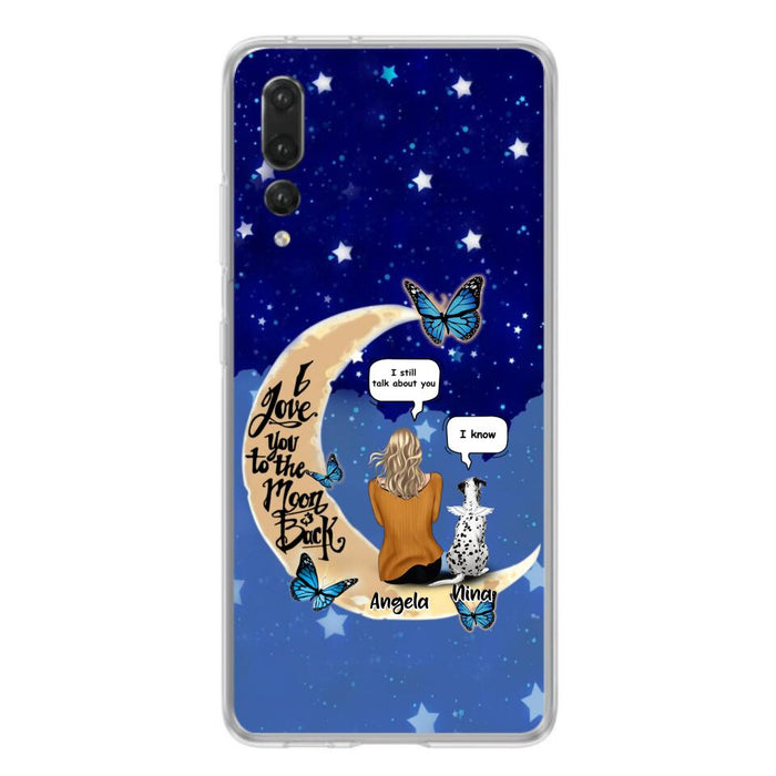 Custom Personalized Memorial Pet Phone Case - Up to 4 Pets - Best Gift For Dog/Cat Lover - I Love You To The Moon & Back - For Xiaomi, Oppo And Huawei Phone Case