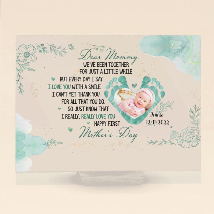 Custom Personalized Baby Photo Acrylic Plaque - Gift Idea For Baby/Mother's Day - Dear Mommy