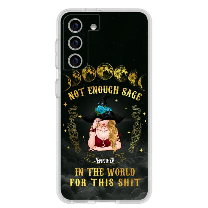 Custom Personalized Witch Phone Case - Gift For Halloween/Witch - Not Enough Sage In The World - Case for iPhone/Samsung