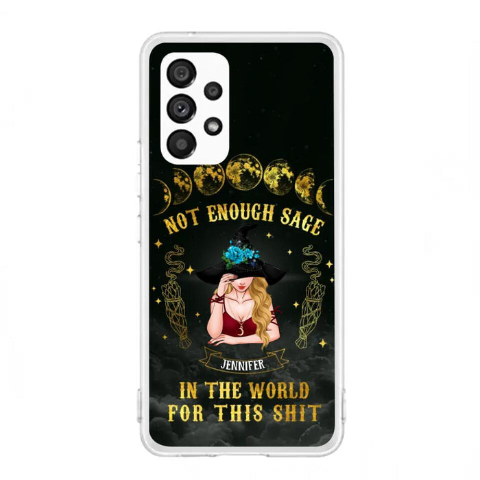 Custom Personalized Witch Phone Case - Gift For Halloween/Witch - Not Enough Sage In The World - Case for iPhone/Samsung