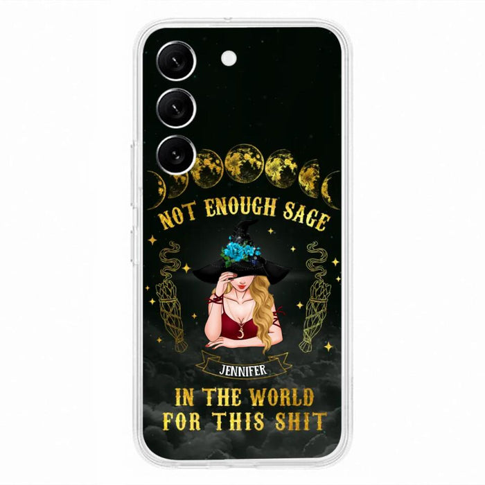 Custom Personalized Witch Phone Case - Gift For Halloween/Witch - Not Enough Sage In The World - Case for iPhone/Samsung