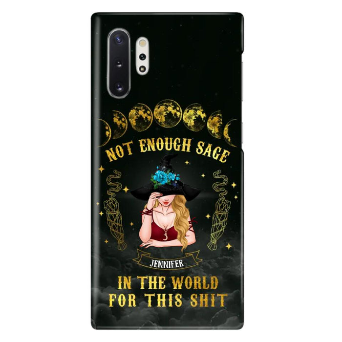 Custom Personalized Witch Phone Case - Gift For Halloween/Witch - Not Enough Sage In The World - Case for iPhone/Samsung