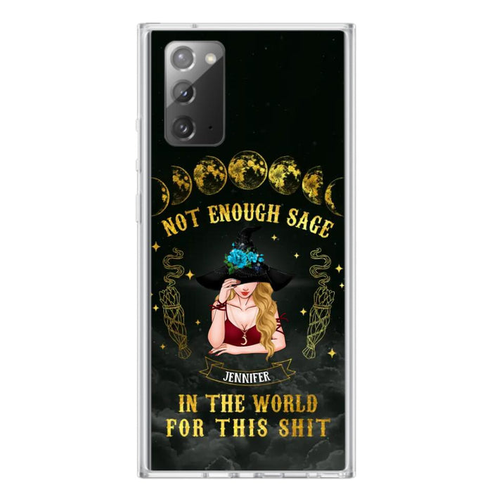 Custom Personalized Witch Phone Case - Gift For Halloween/Witch - Not Enough Sage In The World - Case for iPhone/Samsung