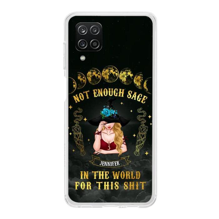 Custom Personalized Witch Phone Case - Gift For Halloween/Witch - Not Enough Sage In The World - Case for iPhone/Samsung