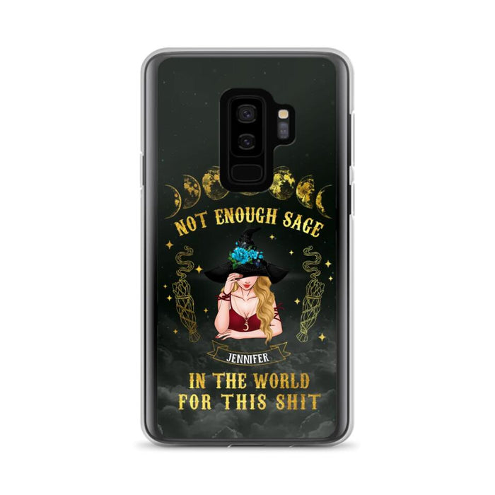 Custom Personalized Witch Phone Case - Gift For Halloween/Witch - Not Enough Sage In The World - Case for iPhone/Samsung