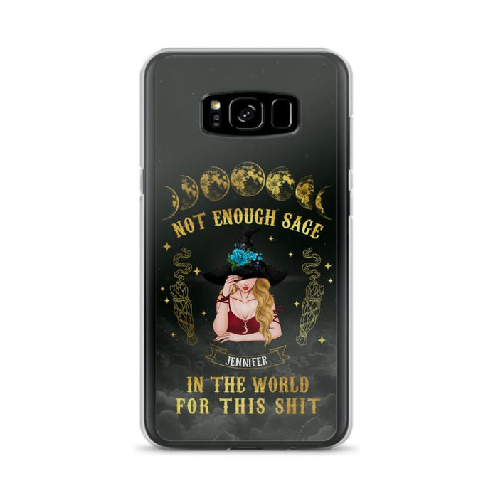 Custom Personalized Witch Phone Case - Gift For Halloween/Witch - Not Enough Sage In The World - Case for iPhone/Samsung